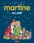 Martine : Vive Noël !