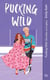Les Rays de Jacksonville Tome 2 : Pucking Wild : Étincelles sur la glace