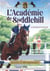 L'Académie de Saddlehill Tome 2 : Confrontation
