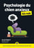 Psychologie du chien anxieux pour les nuls