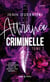 Attirance criminelle Tome 2