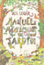 Manuel magique de mon jardin