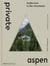 Private Aspen: Modernism in the Mountains