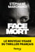 Face mort