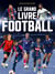 Le Grand Livre du Football