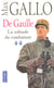 De Gaulle Tome 2 - la solitude du combattant