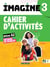 Imagine 3 : FLE - Niveau A2 - Cahier d'activités + didierfle.app