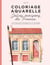 Coloriage aquarelle -Jolies maisons de France