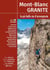 Mont-Blanc Granite Tomo 6, le più belle vie d'arrampicata - Val Ferret (I) : Val Ferret (I)