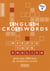 English crosswords : niveau 1 : mots croises en anglais : jouez avec 100 mots du vocabulaire courant (édition 2015)