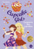 Cupcake Girls - tome 9 La guerre des cupcakes