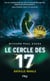 Le cercle des 17 Tome 3 : bataille navale
