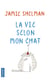 La vie selon mon chat