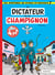 Spirou et Fantasio Tome 7 : Le dictateur et le champignon
