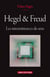Hegel & Freud - les intermittences du sens