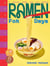 Ramen for days : A japanese noodle book for everyone