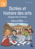 Dictées et histoire des arts : Voyage dans le temps - CM1-CM2 - Cahier de l'élève
