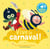 Vive le carnaval !