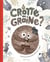 Crotte ou graine ?