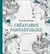 Livre de coloriage - réatures fantastiques