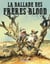 La Ballade des frères Blood