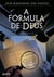 A fôrmula de deus