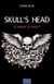 Skull's Head Tome 2 : Scandal & Ghost