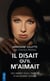 Il disait qu'il m'aimait