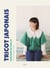Tricot japonais : Dressing en maille