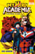 My Hero Academia Tome 1 : Izuku Midoriya, les origines
