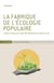 La fabrique de l'écologie populaire : Renforcer le pouvoir d'agir des habitants pour refaire la ville
