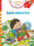 J'apprends à lire avec Sami et Julie : CP Niveau 1 - Sami adore lire