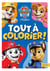 La Pat' Patrouille - Tout à colorier