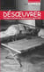 Désoeuvrer / un-work : Pratiques artistiques du désoeuvrement depuis 1945 : Actes de colloque