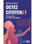 Octez citoyen ! Pour une tech qui pense en communs