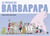Barbapapa : Le voyage de Barbapapa