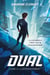 Dual Tome 2 : L'affrontement