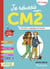 Je réussis mon CM2 (édition 2025)