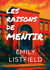 Les raisons de mentir