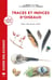 Traces et indices d'oiseaux : pistes, nids, plumes, crânes (3e édition)