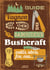 Guide du baroudeur : Bushcraft : outils, abris, feu, eau...