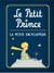 Le Petit Prince : La mini encyclopédie