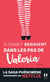 Valeria Tome 1 : dans les pas de Valeria