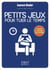 Petits jeux pour tuer le temps