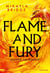Flame and Fury : Gagner ou mourir