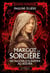 Margot la sorcière - 100 façons d'échapper au bûcher