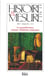 Revue histoire et mesure n.40 : La quantification comme validation empirique (édition 2025)