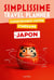 SimplissimeTravel Planner : Construisez votre itinéraire au Japon