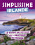 Guide simplissime : Irlande : Le guide de voyage le + pratique du monde