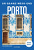 Un grand week-end : Porto (édition 2026/2027)